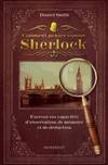 Comment penser comme Sherlock ?, exercez vos capacités d'observation, de mémoire et de déduction