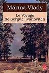 Le voyage de Sergueï Ivanovitch, roman