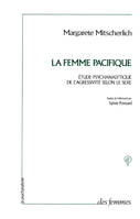 La femme pacifique, Étude psychanalytique de l'agressivité selon le sexe