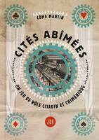 Cités abîmées, Un jeu de rôle citadin et chimérique