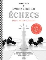 Apprenez à jouer aux échecs - spécial grands débutants, Découvrez toutes les règles et près de 50 exercices  pour éviter d'être échec et mat !