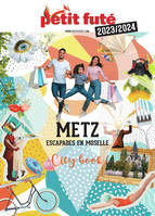 Guide Metz 2023 Petit Futé, Escapades en Moselle
