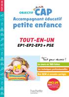 Objectif CAP Accompagnant Educatif Petite Enfance, TOUT-EN-UN (épreuves professionnelles)