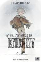 To Your Eternity Chapitre 181 (3), Tromperies (3)