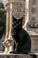 Sous le signe du chat