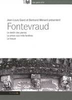 Fontevraud, 3 documentaires de la série 