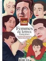 Collections Lire Magazine littéraire : Femmes de lettres françaises - Printemps 2022, Simone de Beauvoir, Colette, Marguerite Duras, Madame de La Fayette, Françoise Sagan, George Sand, Marguerite Yourcenar.