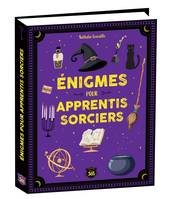 Mon gros livre Énigmes pour apprentis sorciers - 300 mystères à résoudre