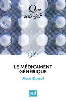 Le médicament générique, « Que sais-je ? » n° 3875