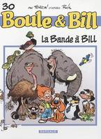 Album de Boule & Bill., 30, Boule et Bill - Tome 30 - Bande à Bill (La)