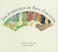 LES EVENTAILS DE PAUL GAUGUIN