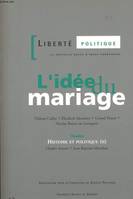 L'Idée du mariage, Liberté politique n°33
