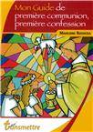 Mon guide de première communion, première confession