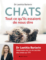 Chats, Tout ce qu'ils essaient de nous dire