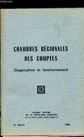 Chambres régionales des comptes n° 1357 II - 1983 + supplément n°1 -, 2. organisation et fonctionnement