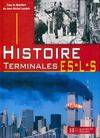 Histoire Terminales ES - L - S - Livre de l'élève - Edition 2004