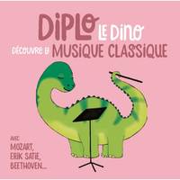 Diplo Le Dino - Musique Classique