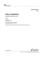 Silva Caledonia, arranged for double bass choir. double bass ensemble (minimum 8 players).