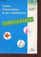 Fichier d'Evaluations et de Remédiations - Conjugaison CM1, conjugaison, CM1, cycle 3