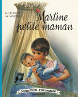 Martine petite maman (fac-similé)