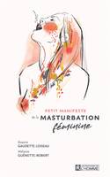 Petit manifeste de la masturbation féminine