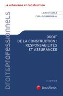 droit de la construction : responsabilite et assurances