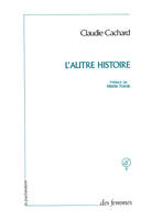 L'autre histoire, Questions de vie et de mort