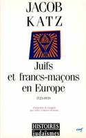 Juifs et francs-maçons en Europe, 1723-1939