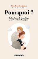 Pourquoi ? Pour les enfants de 4 à 7 ans, Petites leçons de psychologie