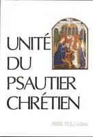 Unité du Psautier Chretien