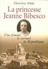 La princesse Jeanne Bibesco, la princesse Jeanne Bibesco