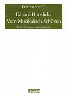 Partie 1, Eduard Hanslick: Vom Musikalisch-Schönen, Ein Beitrag zur Revision der Ästhetik der Tonkunst. Partie 1.