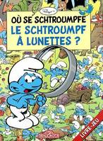 Où se schtroumpfe le Schtroumpf à lunettes ?