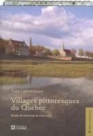 Villages pittoresques du Québec