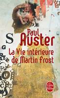 La vie intérieure de Martin Frost, scénario