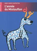 L'année du Mistouflon, + un cahier spécial pour aller plus loin