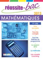 Réussite bac 2013 Mathématiques terminale STG