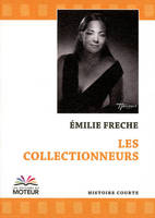 LES COLLECTIONNEURS