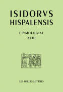 Étymologies, Libro XVIII, De bello et ludis, Etymologias Libro XVIII, De la guerra y los juegos