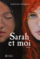 Sarah et moi - Tome 1, SARAH ET MOI [NUM]