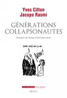 Générations collapsonautes, Naviguer par temps d'effondrements