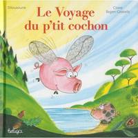 Le Voyage du p'tit cochon