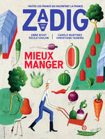 Zadig n°8 - Mieux manger