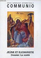 Jeûne et eucharistie - COMMUNIO T39 -3/2014