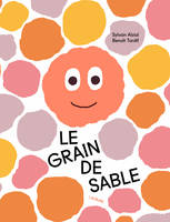 Le grain de sable