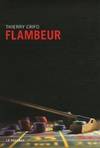 Flambeur, roman