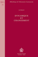 Dynamique et changement