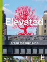 Elevated, Art on the high line