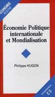 Économie politique internationale et mondialisation