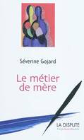 METIER DE MERE (LE)